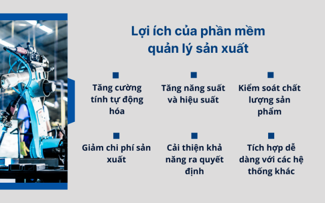 lợi ích của phần mềm quản lý sản xuất