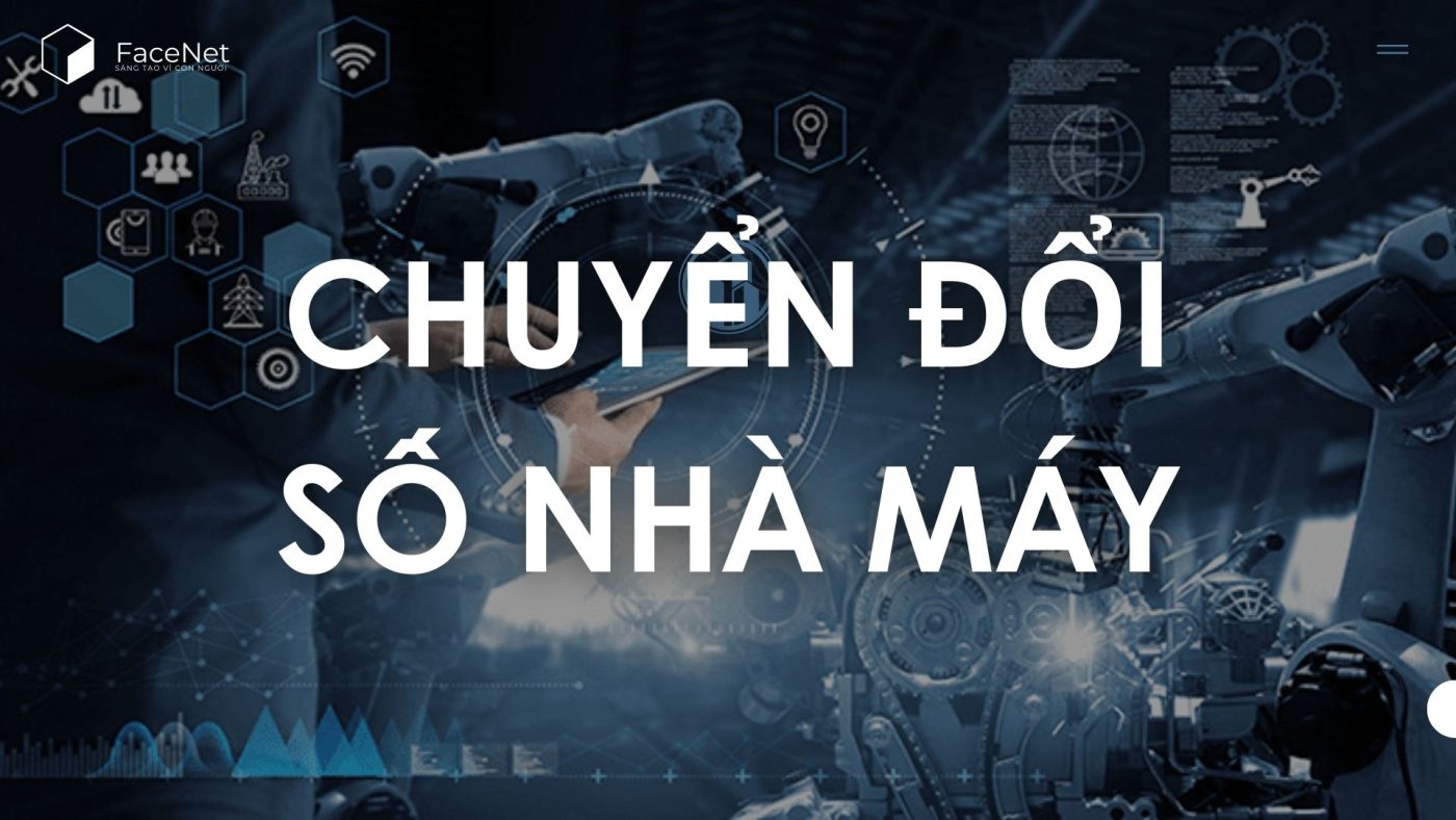 Chuyển đổi số nhà máy