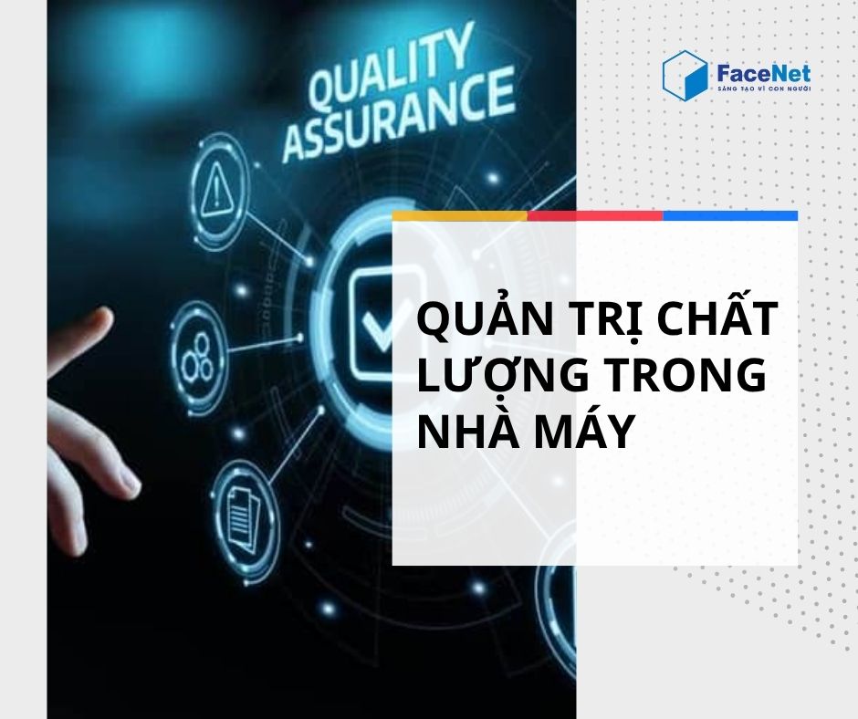 Quản trị chất lượng trong nhà máy